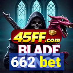 662 bet